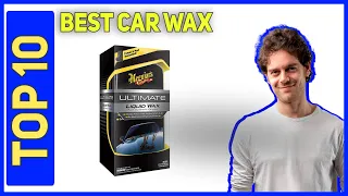 Best Car Wax in 2023 [Top 10 Car Wax]