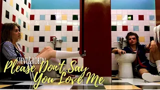 Steve & Robin | Please Don't Say You Love Me