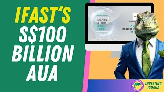 🚀 Is iFAST the Next Big Thing in Finance?  |   The Investing Iguana 🦖