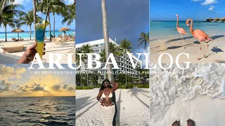 ARUBA TRAVEL VLOG | My First Solo Trip, Relaxing + Feeding Flamingoes + Parasailing & more!