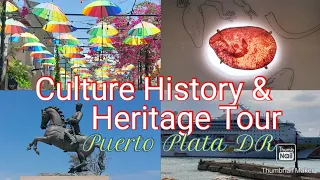 Puerto Plata Dominican Republic NCL Excursions - Culture History & Heritage