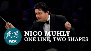 Nico Muhly - One Line, Two Shapes | Cristian Măcelaru | WDR Sinfonieorchester