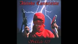 Atitude Consciente - Soldado 121 (OFICIAL)