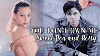 You don’t own me: Sweet Pea and Betty (AU)