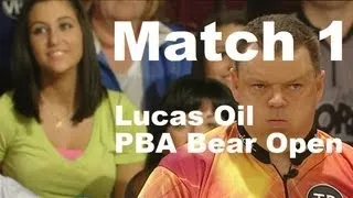 2013 Lucas Oil PBA Bear Open Match 1