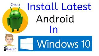Easily Install Android on any Laptop / PC Desktop | How to Install Latest version