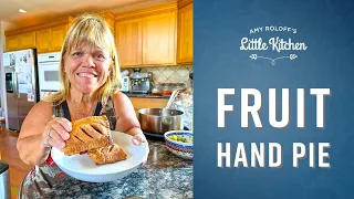 Fruit Hand Pies | Amy Roloff's Little Kitchen