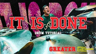 It Is Done | Official Planetshakers Drum Tutorial | GREATER