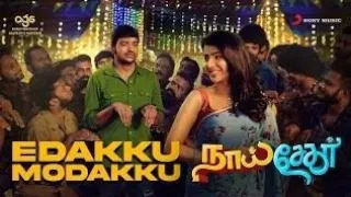 Edakku Modakku song||song by:Anirudh Ravichander||song from naai sekar movie||best song in 2022