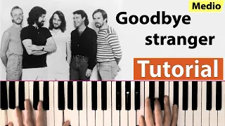 Como tocar "Goodbye stranger"(Supertramp) - Piano tutorial, partitura y mp3