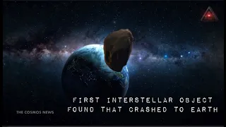 US Military Confirms An Interstellar Object Crashed To Earth Over Pacific @TheCosmosNews​