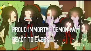 Proud immortal demon way react to svsss | gacha club | bingqiu | ships