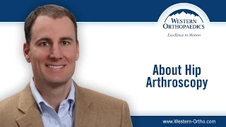 About Hip Arthroscopy