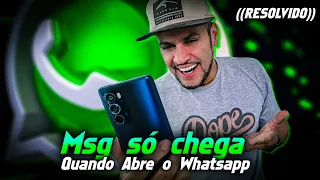 WhatsApp só chega mensagem quando abre o aplicativo - Veja como resolver rapidinho