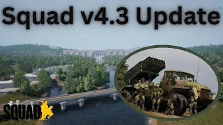 Squad v4.3 Update!!! | Squad News and Updates