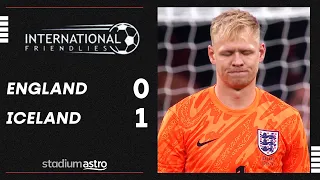 International Friendly: England 0 - 1 Iceland | Astro SuperSport