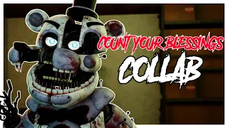 [FNAF/MULTIPLAT] COUNT YOUR BLESSINGS by @JTFrag  & Bomber