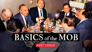 #4: Basics of the Mob: A Beginner's Guide (Part 3)