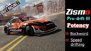 Zismo pro-drift III setup custom | Carx Drift Racing 2