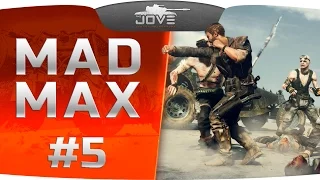 Прохождение Mad Max [Безумный Макс] #5. Последняя Битва и ФИНАЛ.