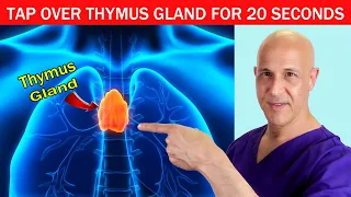 Tap 20 Seconds Over Thymus Gland and Feel What Happens | Dr. Mandell