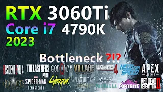 RTX 3060 Ti 8GO - Core i7 4790K - Bottleneck ! - Tested in 20 Games - 2023