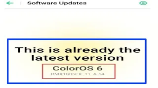 Fix This is already the latest version ColorOS Problem in Oppo Phone A11k | already latest version