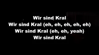 Wir Sind Kral (lyrics)