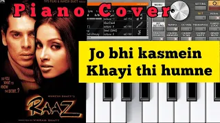 Jo bhi kasmein khayi thi humne piano | Raaz | Alka Yagnik | Udit Narayan
