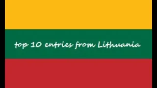 Eurovision 2009-2018: top 10 entries from Lithuania