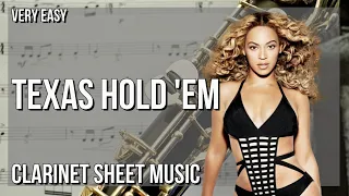 SUPER EASY Clarinet Sheet Music: How to play TEXAS HOLD 'EM  by Beyonce