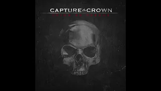 Capture The Crown - Firestarter (Extended)