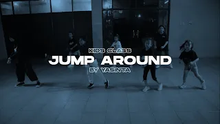 HOUSE OF PAIN - JUMP AROUND | Kids Class