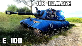 E 100 • 10K DAMAGE 4 KILLS • World of Tanks