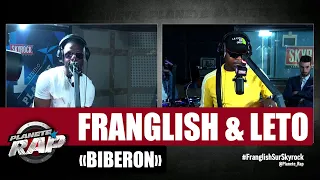 Franglish "Biberon" ft Leto & Tiakola #PlanèteRap