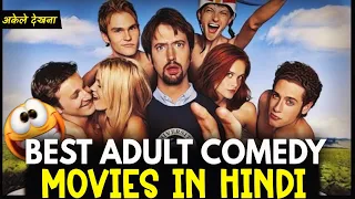 Top 5 Best Hollywood Adult Movies In hindi Review | like American pie | watch alone part 1