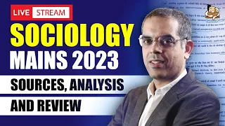 Sociology Mains 2023 | Paper Sources & Analysis