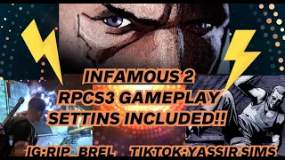 INFAMOUS 2 IN 2024(RPCS3) GAMEPLAY-SETTINGS INCLUDED #infamous #infamous2 #rpcs3 #rpcs3_ps3_emulator