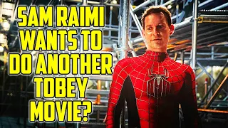 Tobey Maguire Spider-Man 4 - Sam Raimi Wants It!