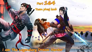 Tuam Pheej Koob The Legendary Dream Hunter ( Part 164 )  06/24/2022