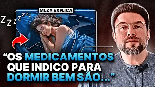 MEDICAMENTOS PARA DORMIR BEM | Muzy Explica