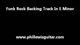 Funk Rock Backing Track In E Minor