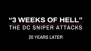 "3 Weeks of Hell": The 2002 D.C. Sniper Attacks, 20 Years Later