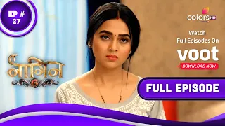 Naagin 6 | नागिन 6 | Episode 27 | 14 May 2022