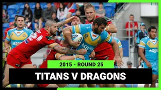 Gold Coast Titans v St George Illawarra Dragons | 2015 NRL Round 25 | Full Match Replay