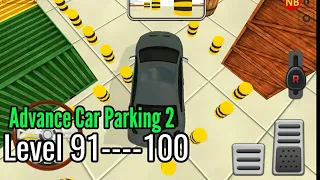 Advance Car Parking 2 Driving School 2019 Level 91-92-93-94-95-96-97-98-99-100 Gameplay/Walkthrough