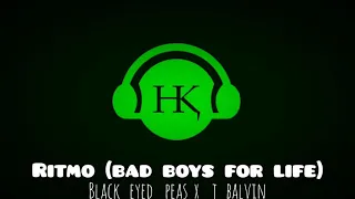 Ritmo (Bad Boys for Life) - Black Eyed x J Balvin