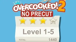 Overcooked 2. Level 1-5. 4 Stars. NO PRECUT Challenge. 2 Player Co-op