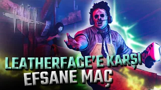 CAMPER LEATHERFACE'E KARŞI 500 IQ - Dead by Daylight TÜRKÇE