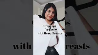 CROP TOP tips for girls with Heavy Breasts ❤️ | Cherry Jain